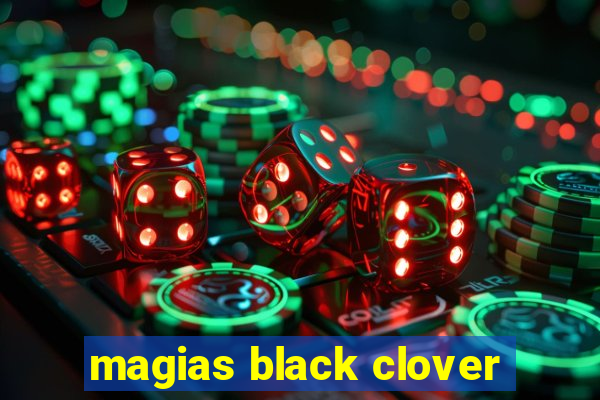 magias black clover